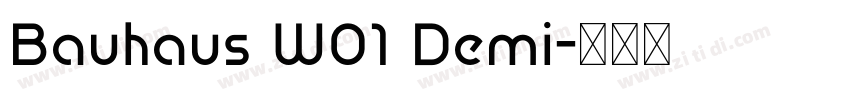 Bauhaus W01 Demi字体转换
